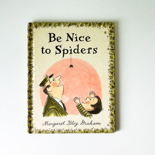 Be Nice to Spiders