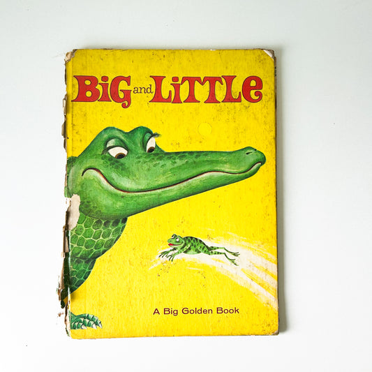 Big and Little A Vintage Big Golden Book