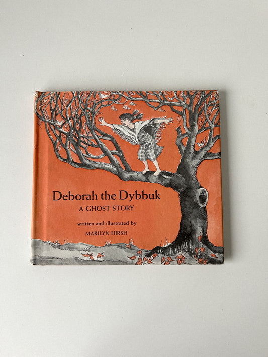 Deborah the Dybbuk