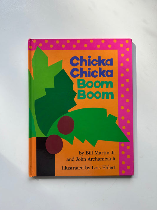 Chicka Chicka Boom Boom